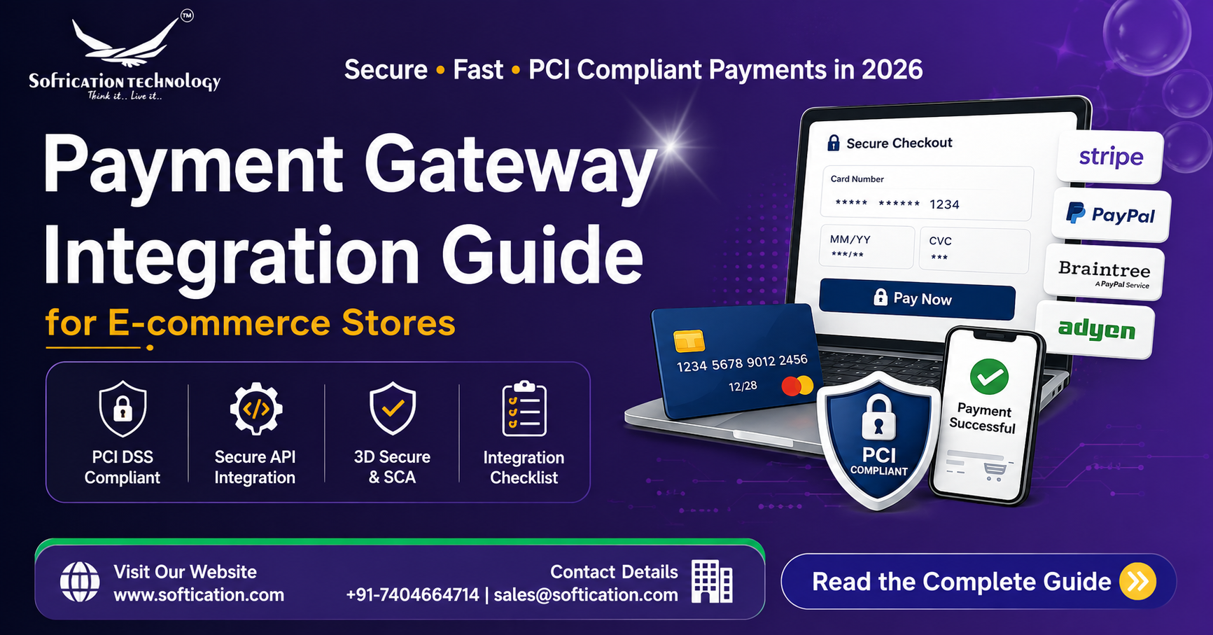 Payment Gateway Integration Guide for E-commerce Stores (2026): Best Payment Gateways, PCI Compliance & Integration Checklist - E-Commerce Development article by SoftiCation Technology