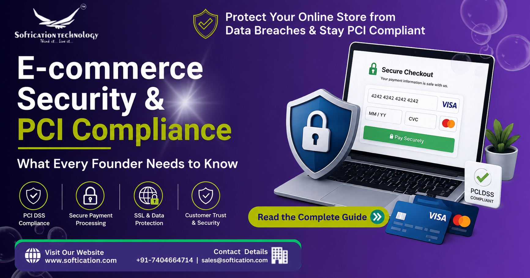 E-commerce Security & PCI Compliance: What Founders Need to Know - E-Commerce Development article by SoftiCation Technology