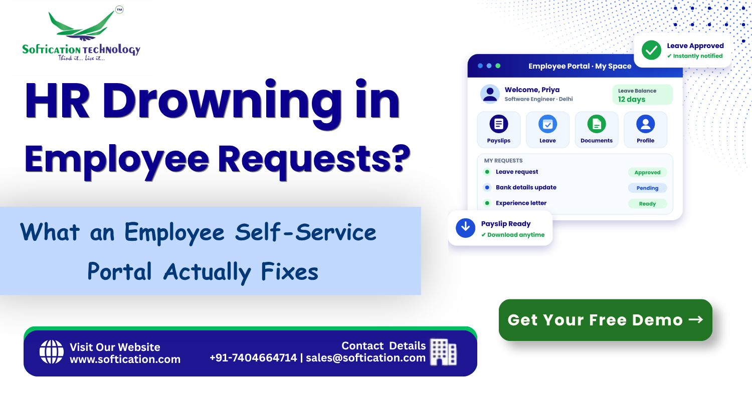 HR Drowning in Employee Requests? What an Employee Self-Service Portal Actually Fixes - Web Applications article by SoftiCation Technology