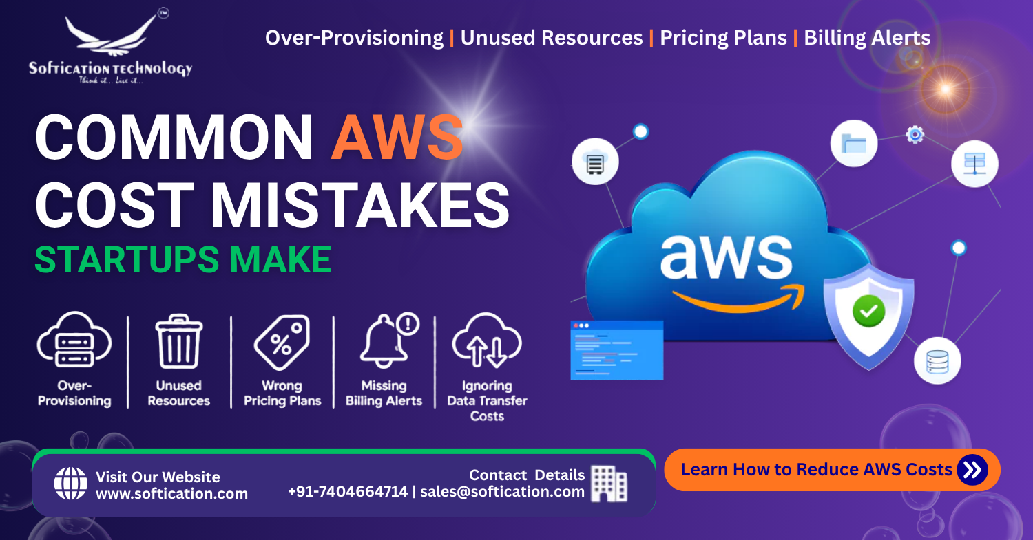 Common AWS Cost Mistakes Startups Make